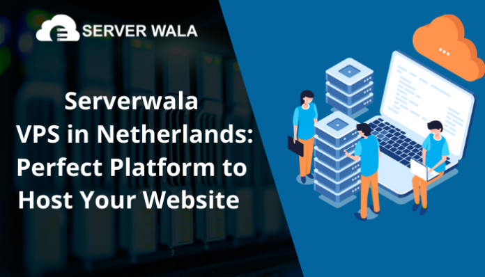 Serverwala VPS in Netherlands